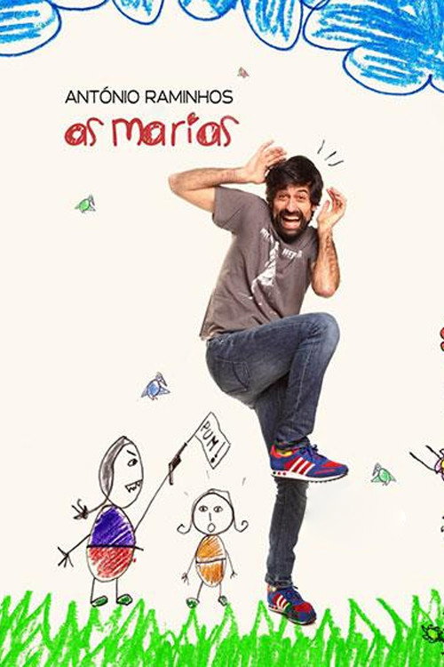 Movie poster for António Raminhos: As Marias (2017)