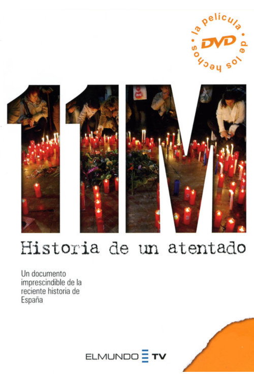 Movie poster for 11-M. Historia de un atentado (2005)