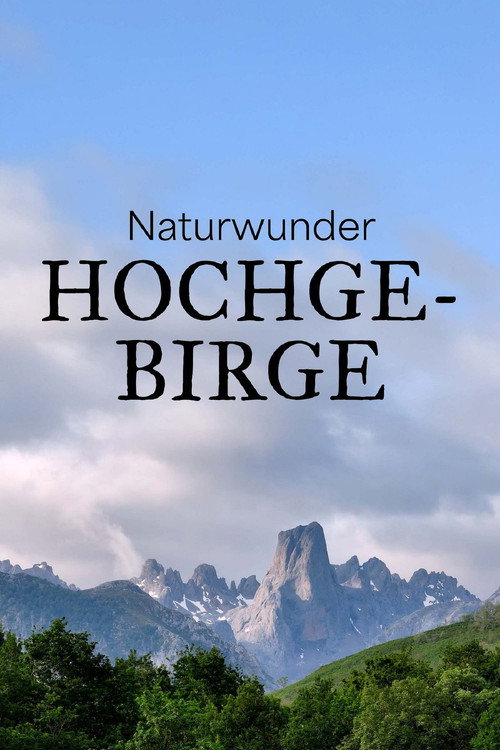 Series poster for Naturwunder Hochgebirge (2026)