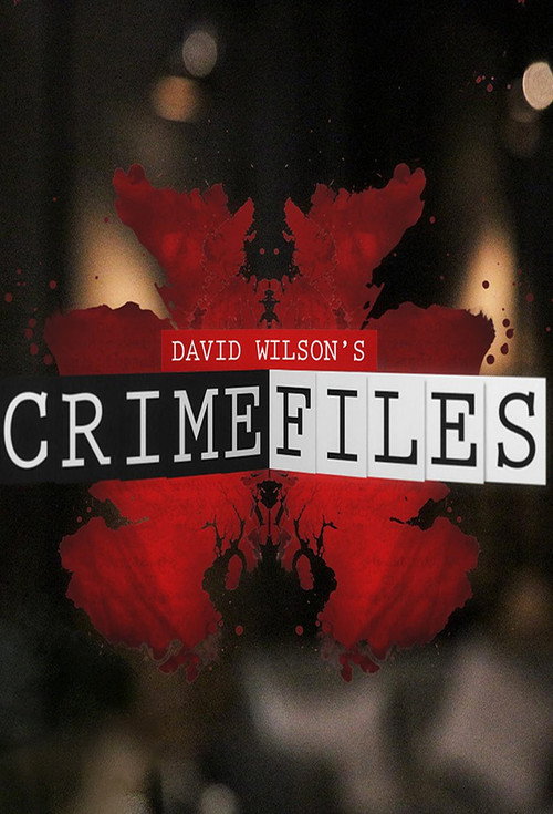 Series poster for David Wilson's Crime Files (2019)