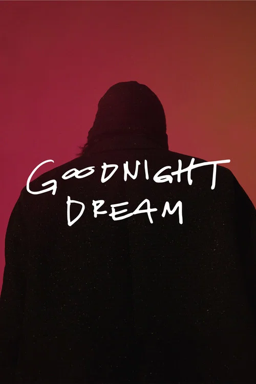 Movie poster for Goodnight Dream (2023)