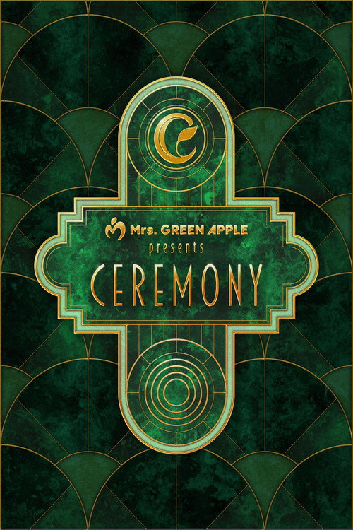 Movie poster for Mrs. GREEN APPLE presents『CEREMONY』 (2025)