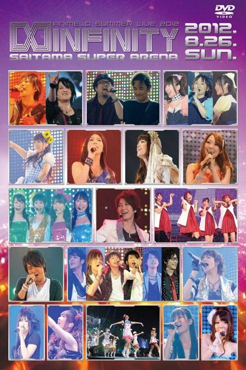Movie poster for Animelo Summer Live 2012 -INFINITY- 8.26 (2013)