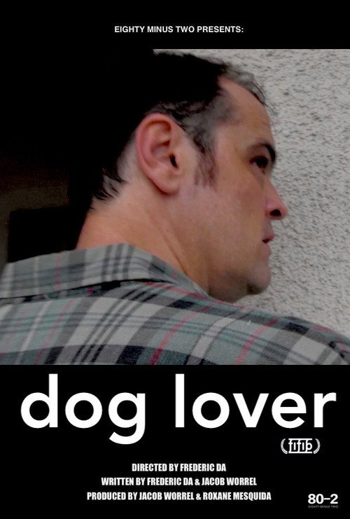 Movie poster for Dog Lover (2017)