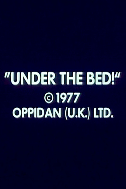 Movie poster for Under the Bed! (1977)