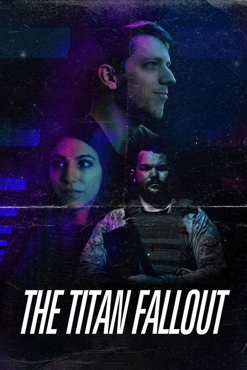 Movie poster for The Titan Fallout (2022)