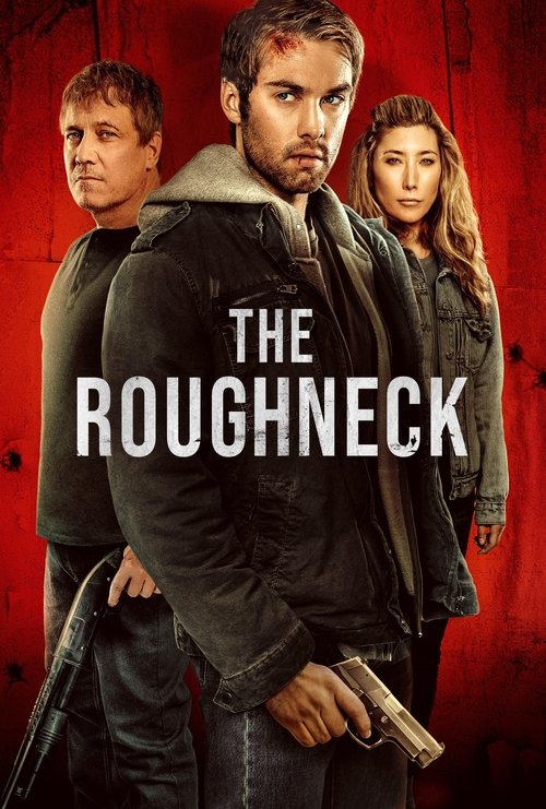 Movie poster for The Roughneck (2025)