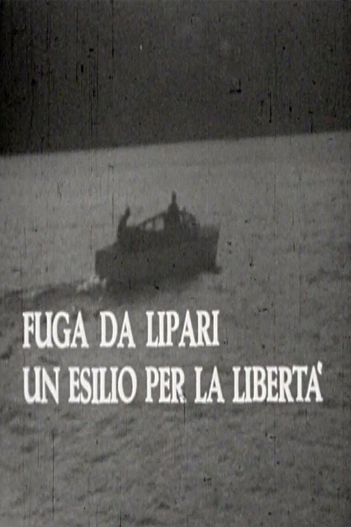 Movie poster for Fuga da Lipari: un esilio per la libertà (1966)