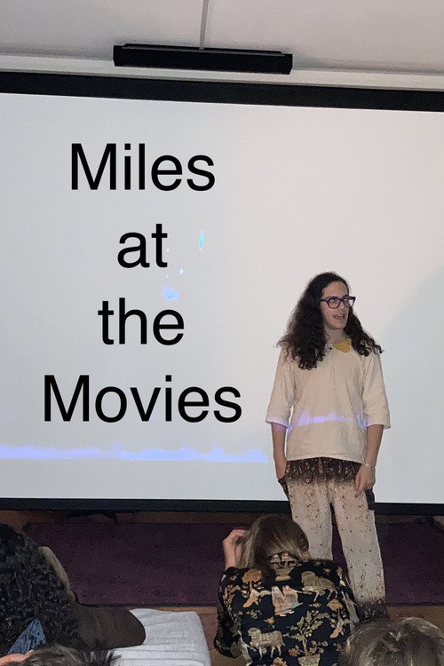 Movie poster for Miles at the Movies (2021)