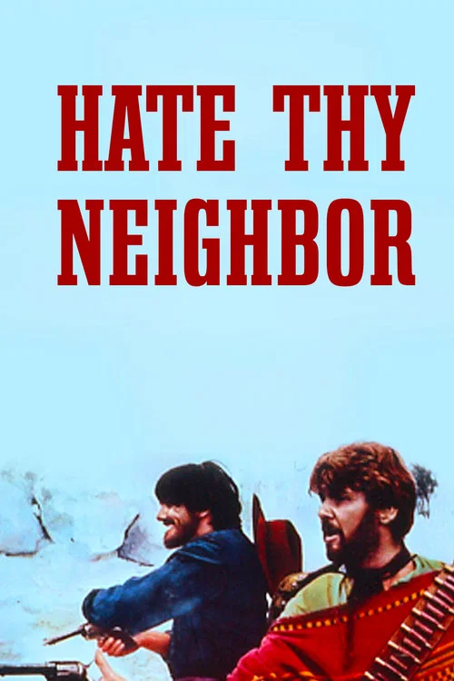 Movie poster for Hate Thy Neighbor (1968)
