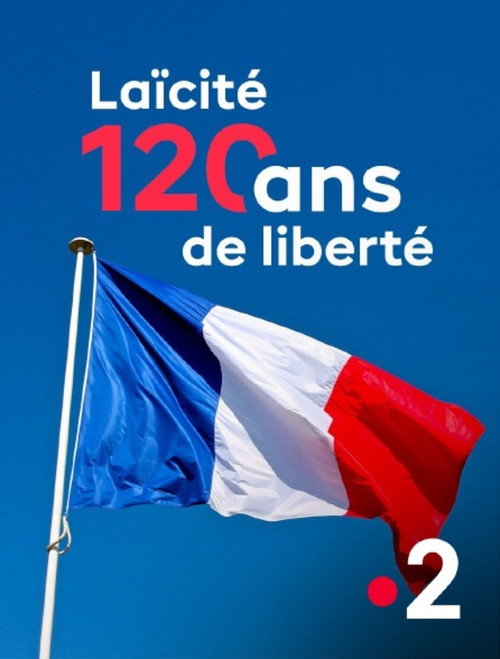 Movie poster for Laïcité, l'exception française - 120 ans, et maintenant ? (2025)