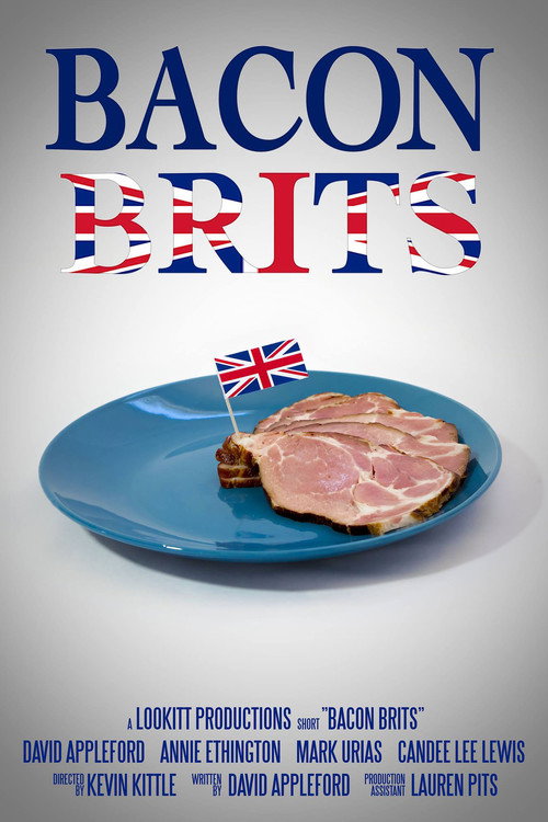 Movie poster for Bacon Brits (2017)