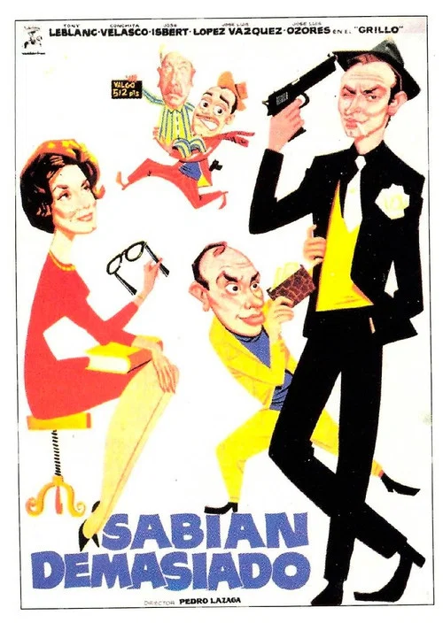 Movie poster for Sabían demasiado (1962)