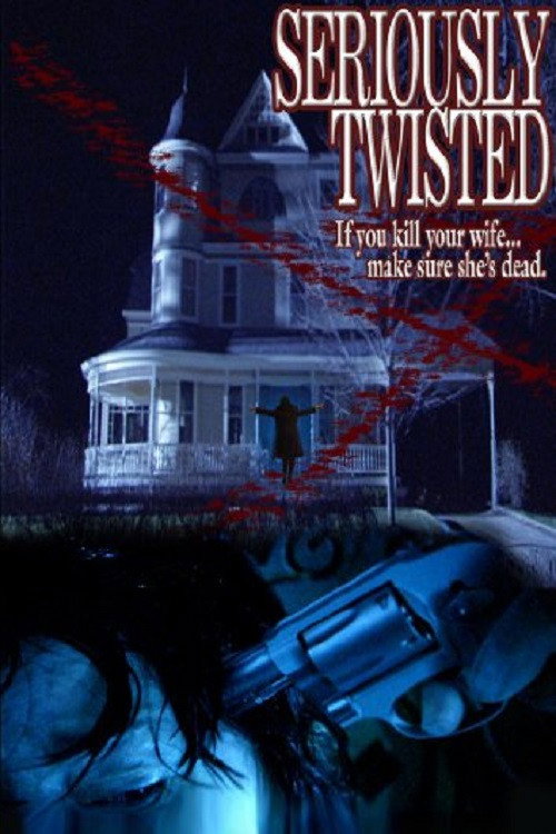 Movie poster for Seriously Twisted (2005)