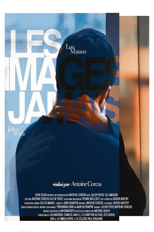Movie poster for Les images jamais (2025)