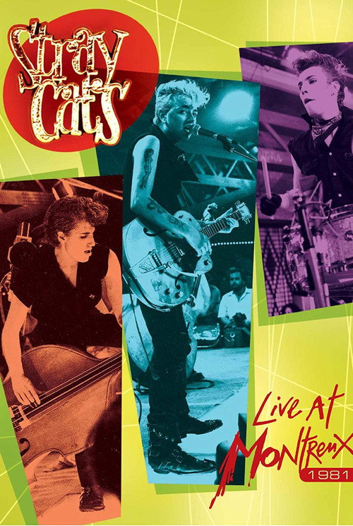 Movie poster for Stray Cats: Live at Montreux 1981 (2012)