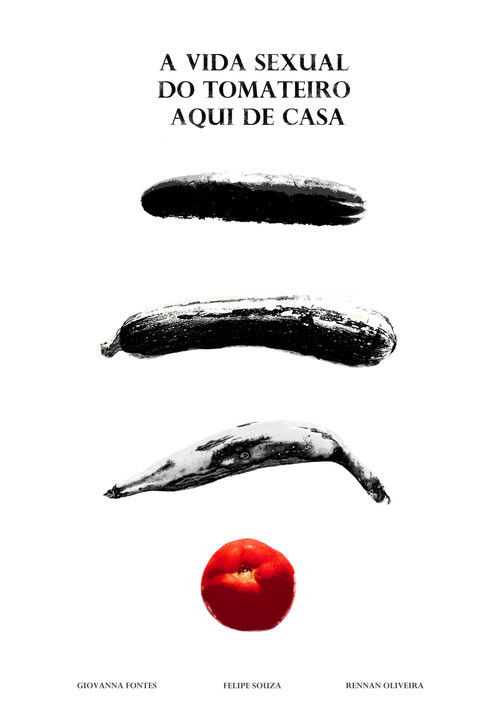 Movie poster for A Vida Sexual do Tomateiro Aqui de Casa (2024)