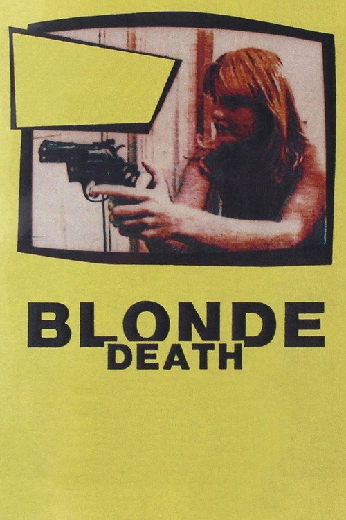 Movie poster for Blonde Death (1984)