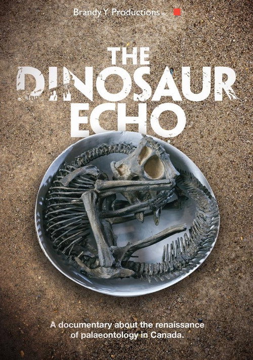 Movie poster for The Dinosaur Echo (2017)