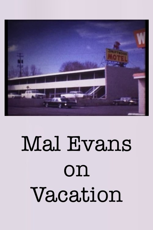 Movie poster for Mal Evans on Vacation (1966)