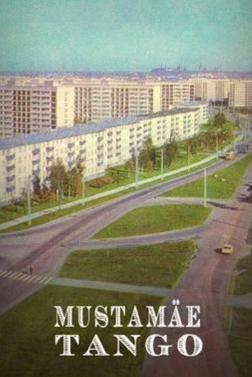 Movie poster for Tango of Mustamägi (2022)