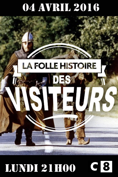 Movie poster for La folle histoire des Visiteurs (2016)