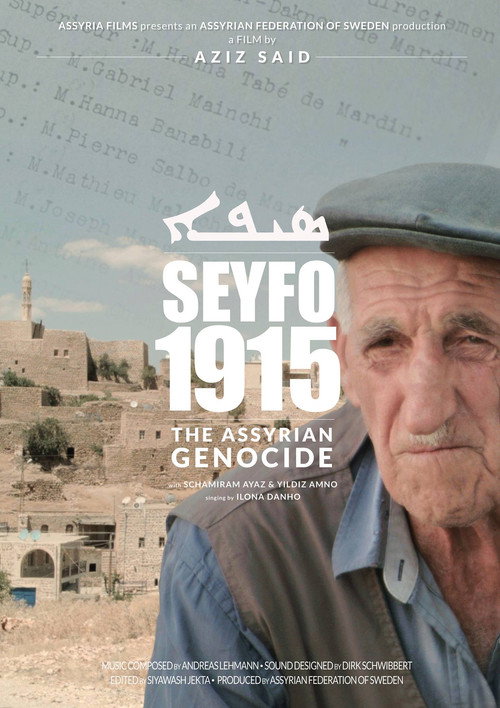 Movie poster for Seyfo 1915 - The Assyrian Genocide (2015)
