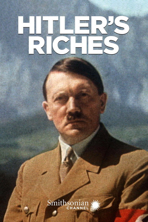 Movie poster for Hitler's Riches (2014)
