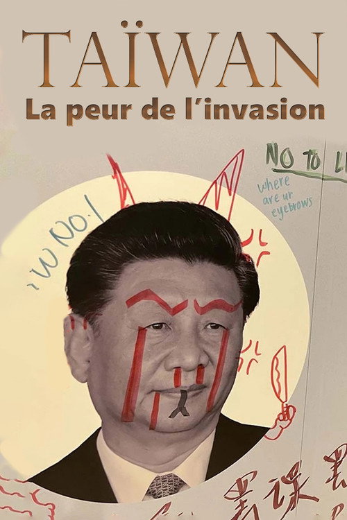 Movie poster for Taiwan – Fear of Invasion (2022)