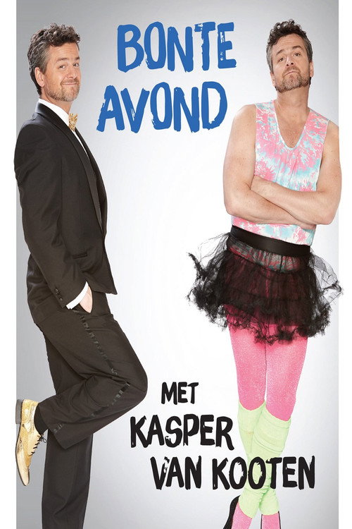 Movie poster for Kasper van Kooten: Bonte Avond (2017)
