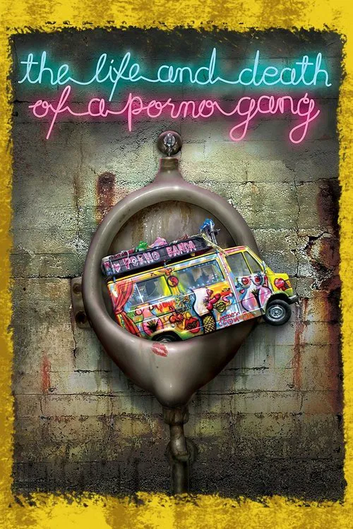 Movie poster for The Life and Death of a Porno Gang (2009)