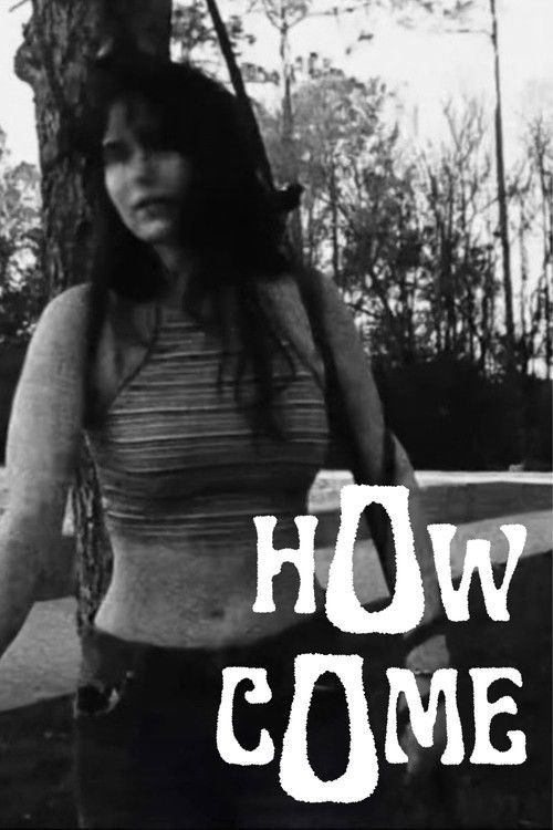 Movie poster for How Come (2026)