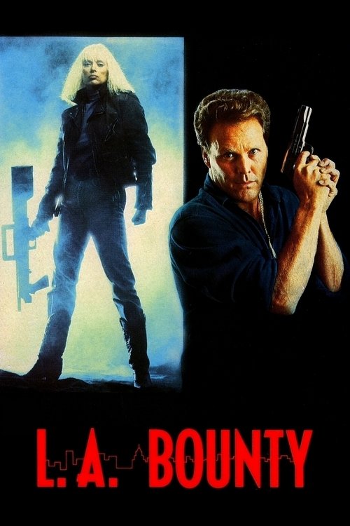 Movie poster for L.A. Bounty (1989)