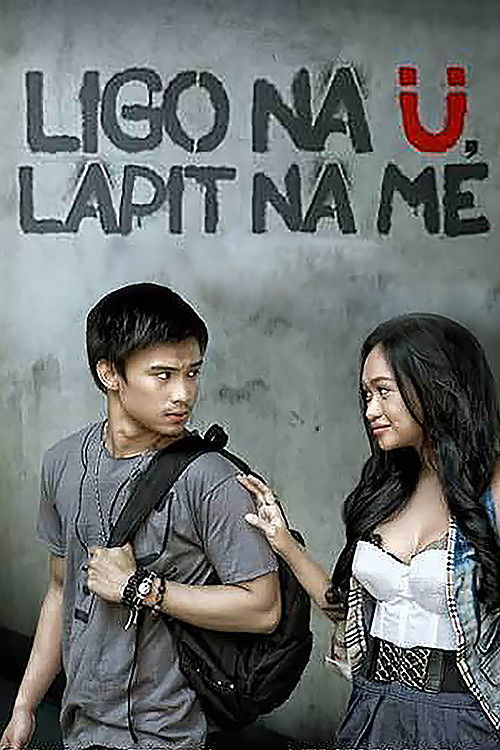Movie poster for Ligo na Ü, Lapit na Me (2011)