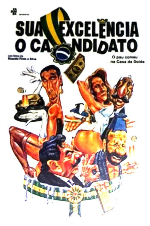 Movie poster for Sua Excelência, o Candidato (1991)