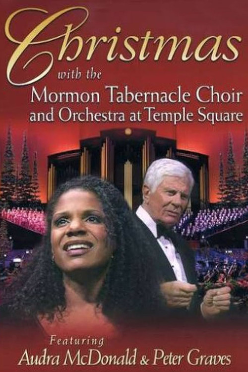 Movie poster for Christmas with the Mormon Tabernacle Choir and Orchestra at Temple Square Featuring Audra McDonald and Peter Graves (2005)