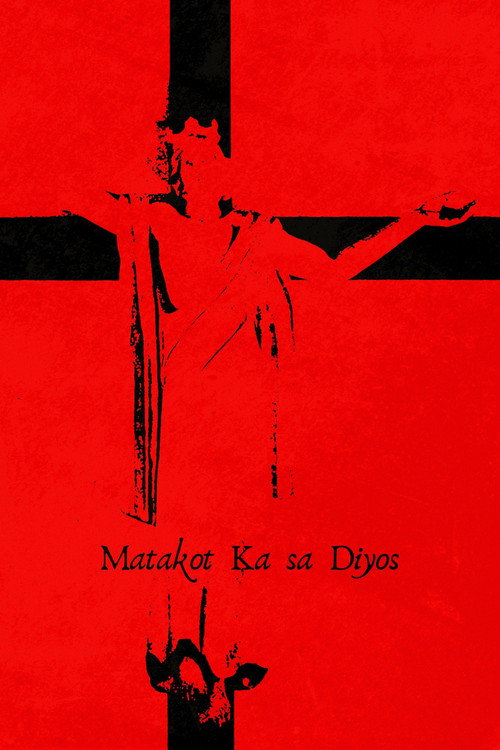 Movie poster for Matakot Ka sa Diyos (2024)