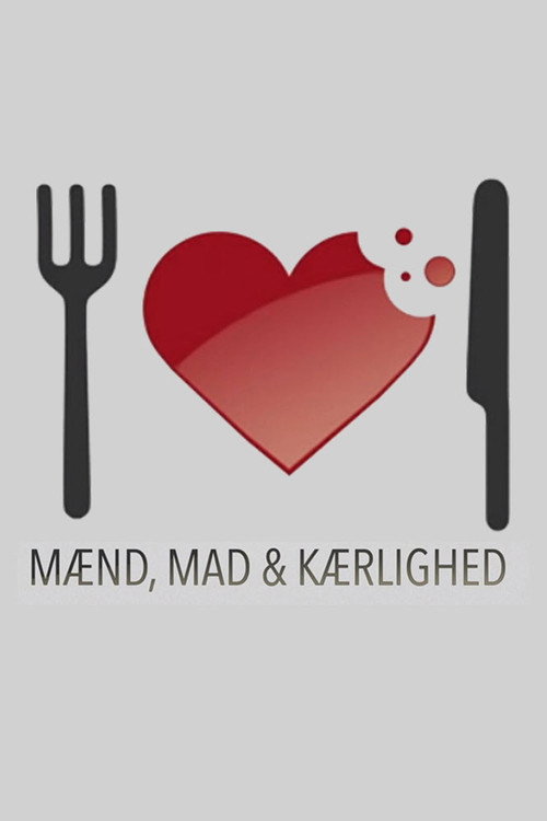 Series poster for Mænd, mad & kærlighed (2018)