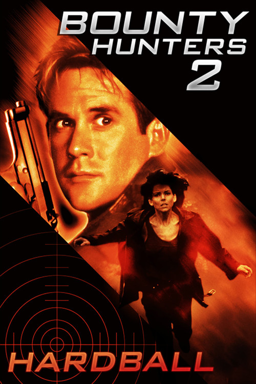 Movie poster for Bounty Hunters 2: Hardball (1997)