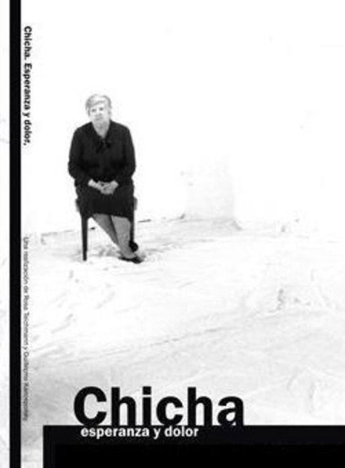 Movie poster for Chicha, esperanza y dolor (2008)