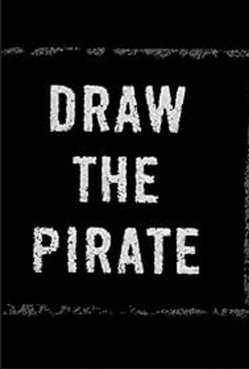 Movie poster for Draw The Pirate (2004)