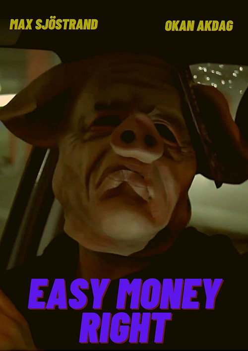 Movie poster for Easy Money Right (2019)