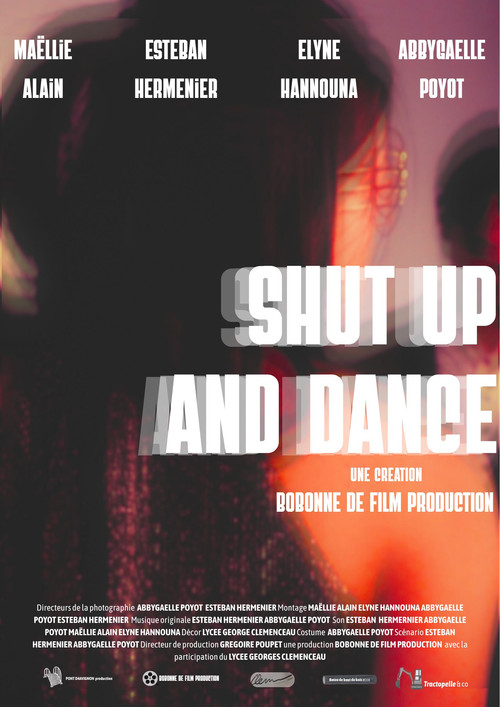 Movie poster for Shut Up and Dance (2025)