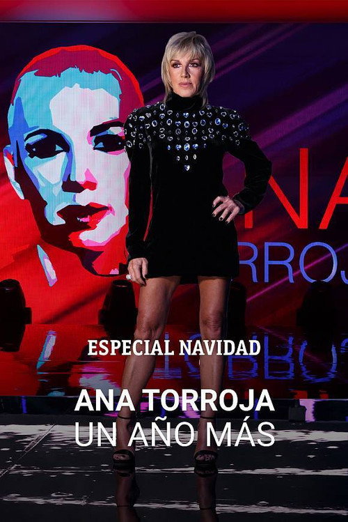 Movie poster for Ana Torroja: Un año más (2021)