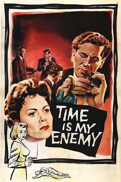Movie poster for Time Is My Enemy (1954)
