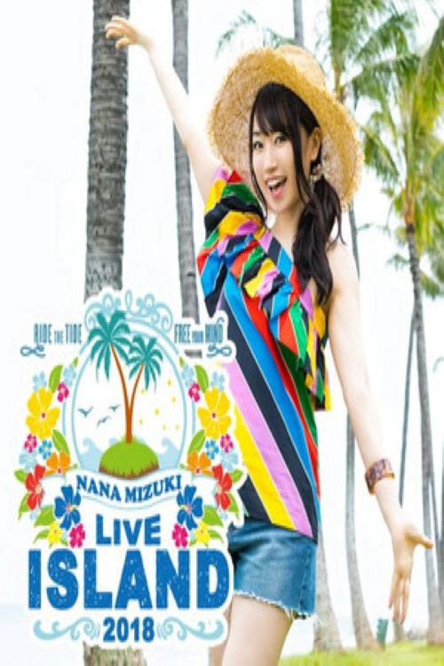 Movie poster for NANA MIZUKI LIVE ISLAND (2018)