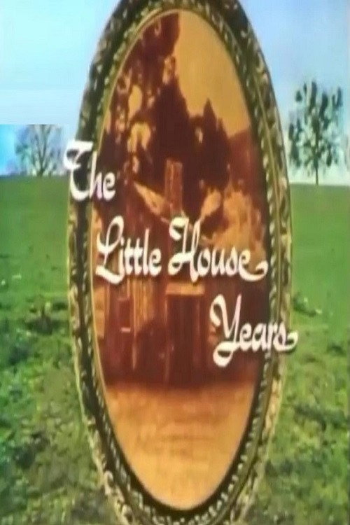 Movie poster for The Little House Years (1979)