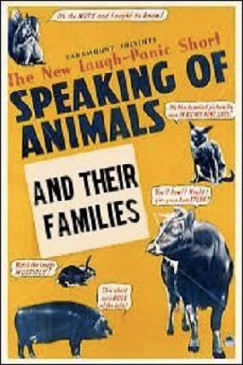 Movie poster for Speaking of Animals and Their Families (1942)