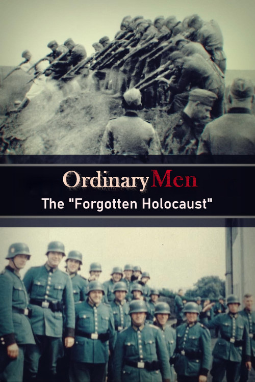 Movie poster for Ordinary Men: The "Forgotten Holocaust" (2022)