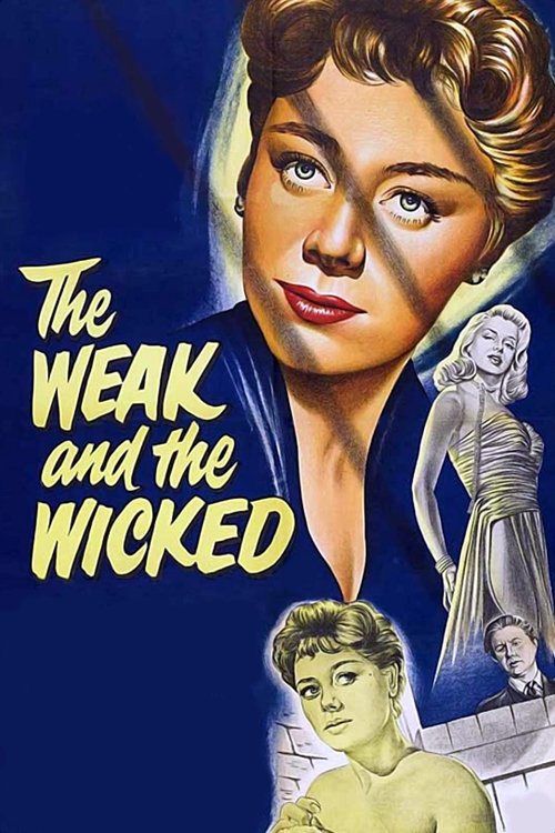 Movie poster for The Weak and the Wicked (1954)